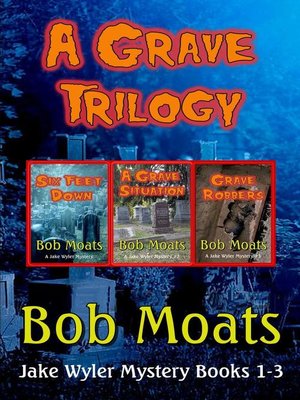 cover image of A Grave Trilogy